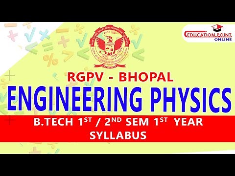 Syllabus | Engineering Physics RGPV B.Tech 1st Year 1 Sem Syllabus & Preparation Tips