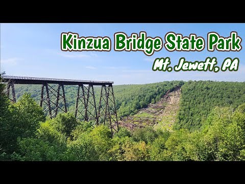 Kinzua Bridge State Park - Mt. Jewett, PA