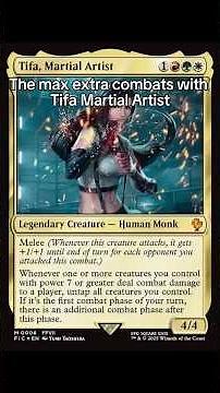 The max extra combats with Tifa #mtg