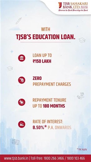 Turn Your Education Dreams into Reality with TJSB Education Loan