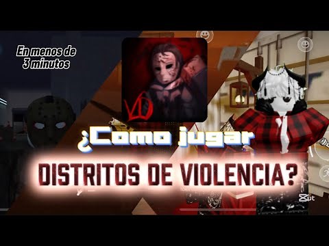 GUIA DE JUGAR DISTRITO DE VIOLENCIA(Violence district-roblox) |maxprime01