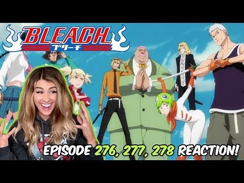 THE VAIZARDS ARRIVE! Bleach Episode 276, 277, 278 REACTION!
