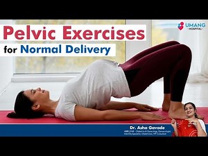 Pregnancy Exercises: Session 4 - Pelvic Exercises for Normal Delivery | Dr. Asha Gavade | Pune