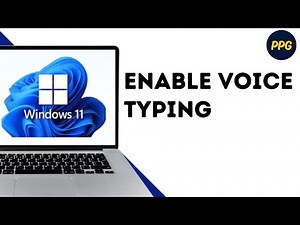How to Enable Voice Typing in Windows 11 ?