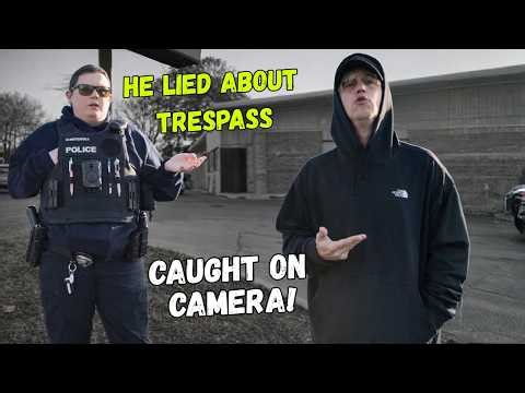 Cop Lies About Trespass and Gets Instantly Exposed on Camera!