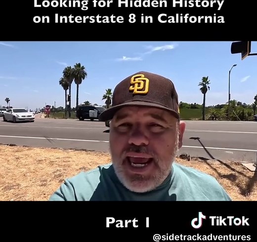 Hidden History of Interstate 8 in California
