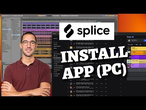 How to Download Splice on PC 2025?