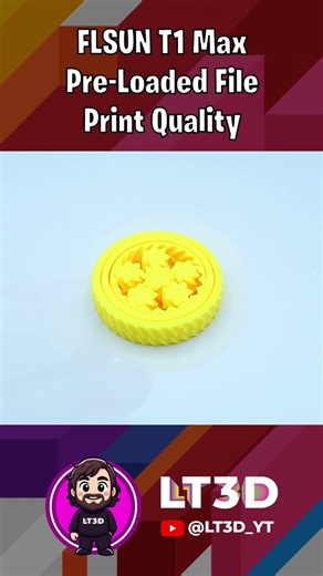 FLSUN T1 Max Print Quality of Pre-Loaded Files