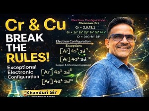 Exceptional Electronic Configuration of Chromium & Copper | Class 11, 12 Chemistry | NEET & JEE