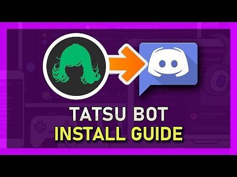 How To Install & Use Tatsu Bot on Discord - Tutorial
