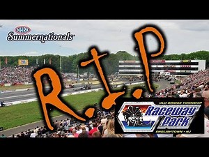 NHRA | Englishtown Old Bridge Township Raceway Park - Drag Racing There Is DEAD!