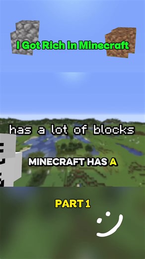 How I Got Rich in Minecraft: Part 1