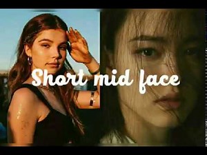 Shorter mid face | SUBLIMINAL