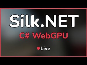 C# Silk.NET - Researching WebGPU