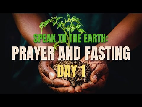 DAY 1: "Speak to the Earth" LIVE Prayer Marathon | Dr. Francis Myles