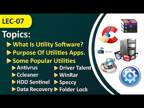 Utility Software | Theory Lecture No.07 | Complete Training In Urdu/Hindi |