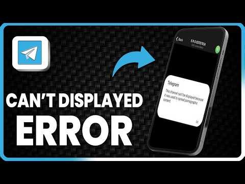 How to fix Telegram can't be displayed error (2026)