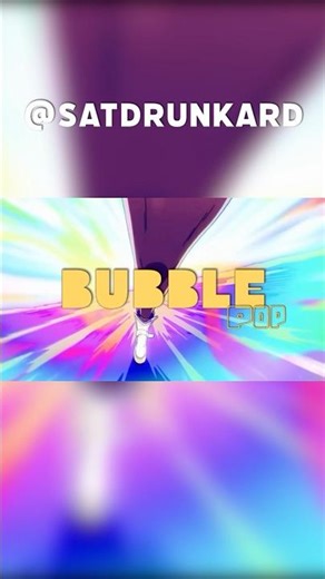 Bubble pop electric Agnes Tachyon edit