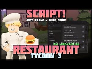 [Update ⚡] Restaurant Tycoon 3 🔥 No Linkvertise! Auto Cook / Auto Farms! 🔥 PC & Mobile! (2025)
