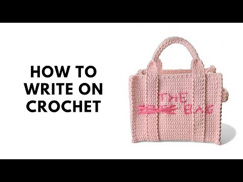 Writing on Crochet | Surface Slip Stitch Lettering Tutorial (Step-by-Step)