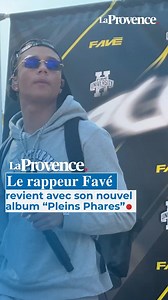 🎤 Favé revient avec son nouvel album "Pleins Phares" et un "University Tour" "Les gens, ils sont au rendez-vous, ils sont dans la bonne humeur, respectueux" | La Provence