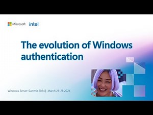 The evolution of Windows authentication