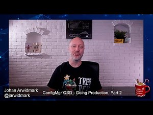 ConfigMas 2023 - Episode 7 - ConfigMgr OSD - Going Production, Part 2