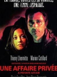 Une Affaire privée - Film 2002 - Cinetrafic