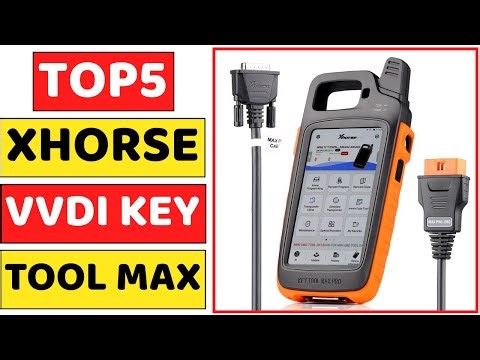Top 5 Best Xhorse VVDI Key Tool Max In 2026