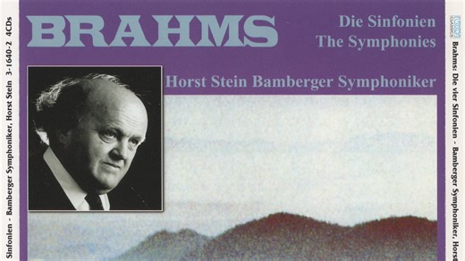 【施泰因 | 班贝格交响乐团】勃拉姆斯交响曲全集 - 1997年现场