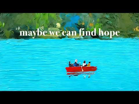Teddy & Red Blanket - maybe we can find hope (Official Music Video)