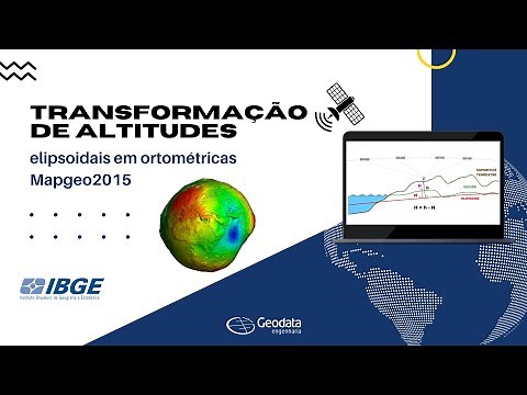 Mapgeo2015 - Transformação de altitudes elipsoidais em ortométricas