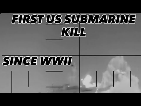 U.S. Submarine Draws First Blood in 81 Years: Sinking an Iranian Ship with Torpedoes