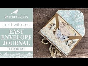 EASY ENVELOPE JOURNAL 🤍 | No Sew Scraps Gift Idea Letters | My Porch Prints Junk Journal Ideas