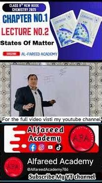 9th Class Chemistry Chapter 1 States of Matter | States Of Matter class 9 new book (part 2)