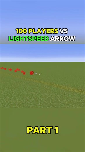 100 PLAYERS VS LIGHTSPEED ARROW PART 1 #minecraft #viral #minecrafttutorial #fyp