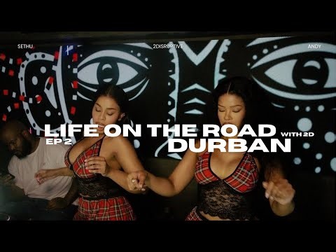 LIFE ON THE ROAD WITH 2D : EPISODE 2 | DURBAN VLOG | ROCKETS & ENVY GIG
