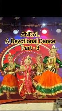 ANDAL - A Devotional Dance Part - 3 | Margazhi Thingal | #andal #dance #margazhithingal #shorts