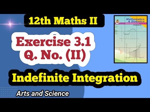 Class 12 Maths Indefinite Integration Exercise 3.1 Q No 2