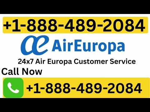 Air Europa Flight Cancellation Policy | 24 Hours Guidelines, Step-by-Step Process