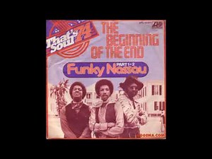 The Beginning Of The End - Funky Nassau (Extended Version)1971