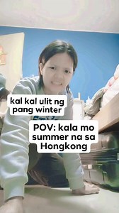 scam pala summer na last week ngayon winter ulit🤣 juicekolord tabang 🤣🤣🤣 #ofwreelsvideo #ofwlifereels #ofwlifehongkong #OFWHONGKONGlife #ofwlifehk #ofwriyadhksa #BuhayOFWHK #ofwlife #lifeOFW #BuhayOFW | Joanapot Vlogs