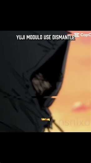 yuji modulo use dismantle #capcut #capcutedit #fypシ #jjk#yujiitadori#edit#editing#edits