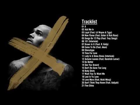 Chris Brown - X (FULL ALBUM)