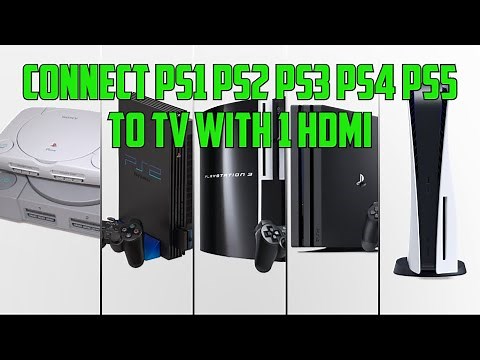 How to Connect PS1 PS2 PS3 PS4 PS5 to TV with 1 HDMI Cable