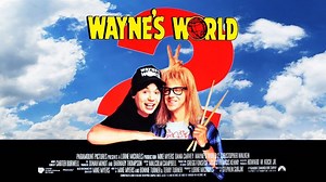 Wayne's world 2 VF🍿