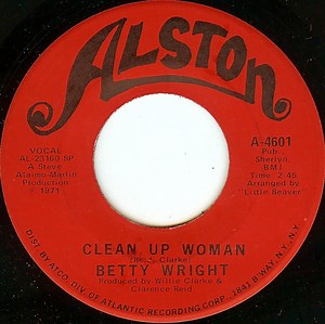 Betty Wright - Clean Up Woman