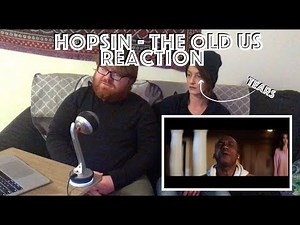 Hopsin - "The Old Us" Reaction Video -- GOT US IN OUR FEELINGS