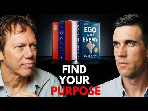 What Are You Meant to Do With Your Life? (ft. Robert Greene & Ryan Holiday)