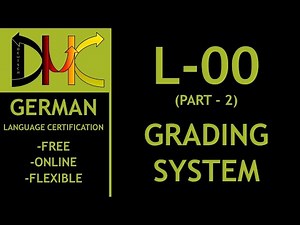 L - 00 (Part 2) : Grading System | Course Completion | Free German Language Certification